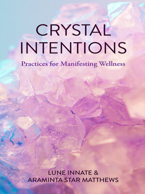 cover image of Crystal Intentions